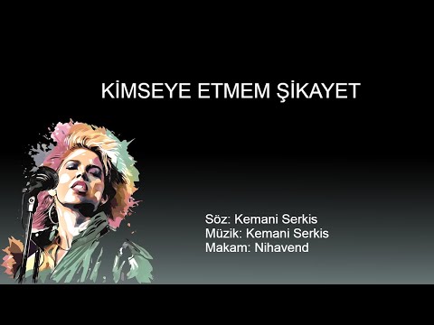Kimseye Etmem Şikayet