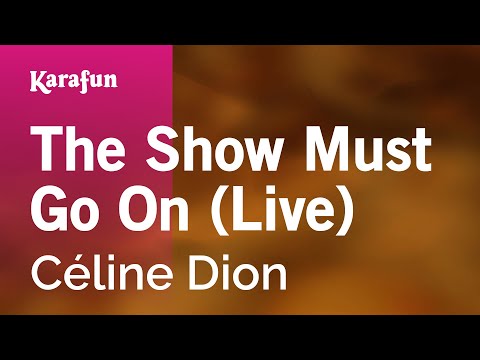 Celine Dion - The Show Must Go On (live)