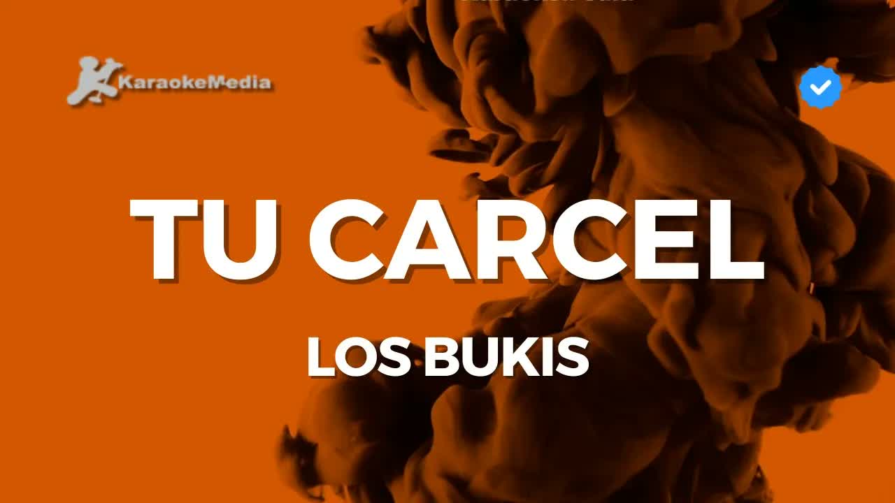 Los bukis - Tu carcel