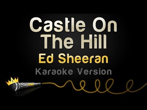 Ed Sheeran - Castle On The Hill