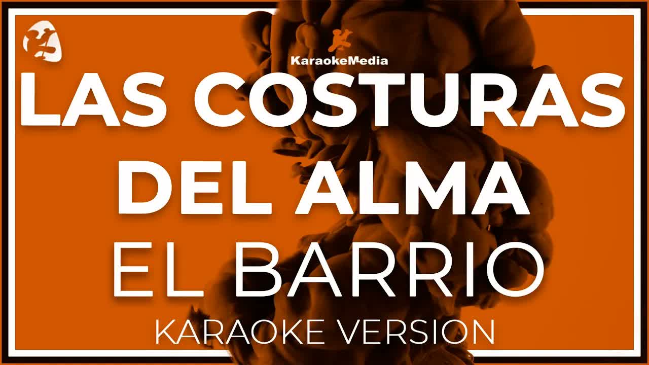 El Barrio - Las Costuras Del Alma