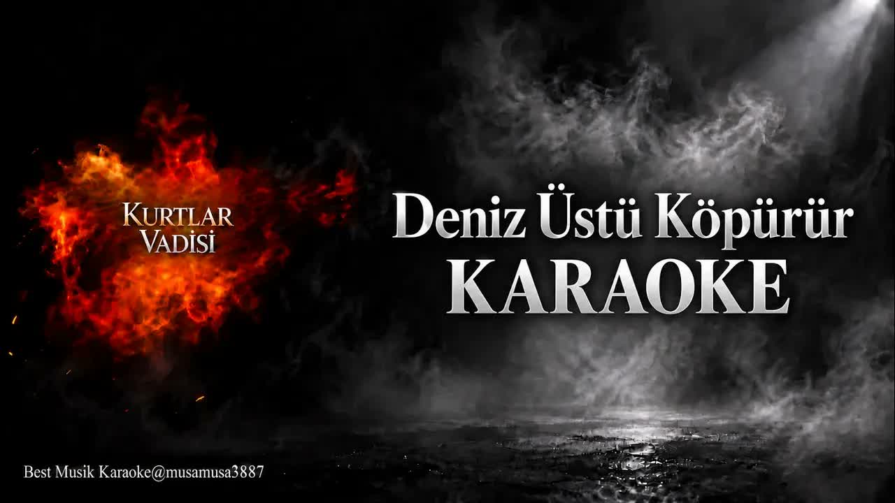 Kurtlar Vadisi – Deniz Üstü Köpürür (Ton: A / La Diyez Minör)