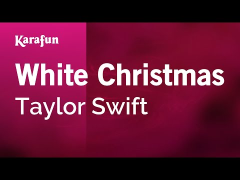 Taylor Swift - White Christmas