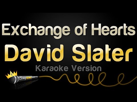 David Slater - Exchange of Hearts