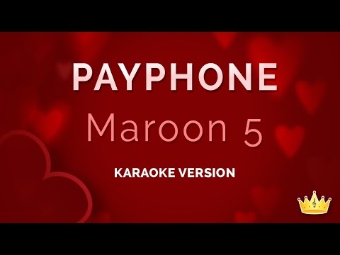 Maroon 5 feat. Wiz Khalifa - Payphone
