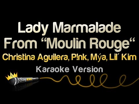Christina Aguilera, Pink, Mýa, Lil' Kim - Lady Marmalade - From Moulin Rouge