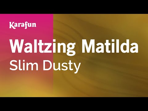 Slim Dusty - Waltzing Matilda