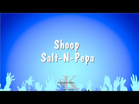 Salt-N-Pepa - Shoop
