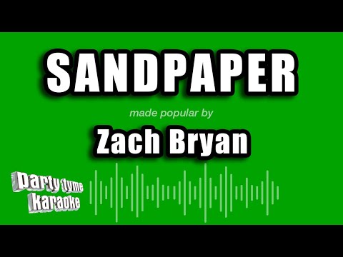 Zach Bryan - Sandpaper