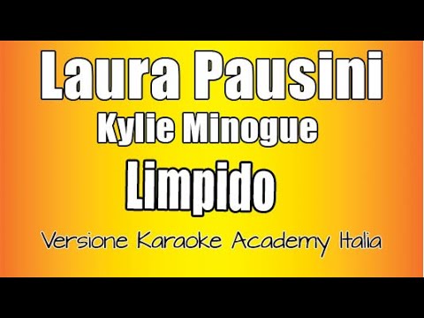 Laura Pausini - Limpido & Kylie Minogue