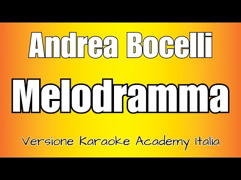 Andrea Bocelli - Melodramma