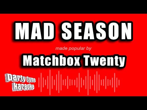Matchbox Twenty - Mad Season