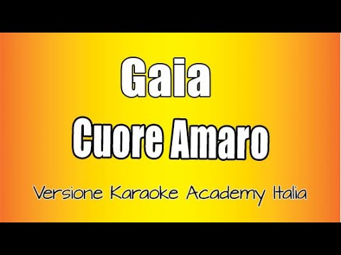 Gaia - Cuore Amaro