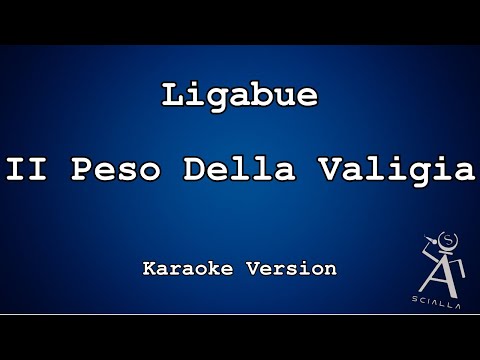 Ligabue - Il Peso Della Valigia