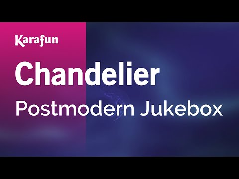Postmodern Jukebox - Chandelier