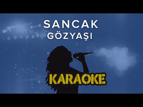 Sancak - Gözyaşı