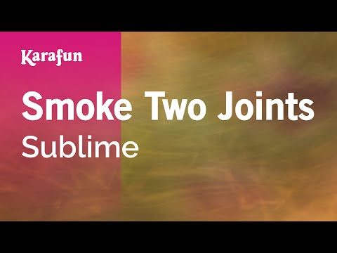 Sublime - Smoke Two Joints