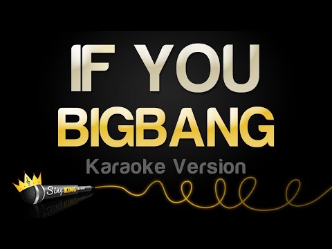 BIGBANG - IF YOU