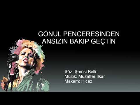 GONUL PENCERESINDEN ANSIZIN BAKIP GECTIN