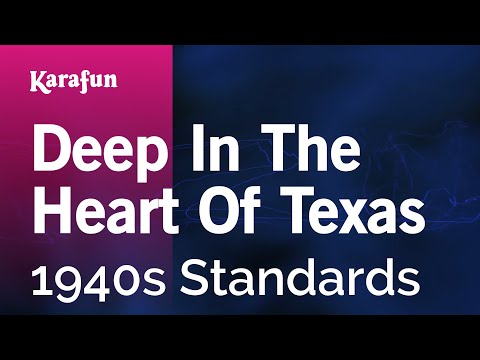 1940s Standards - Deep in the Heart of Texas