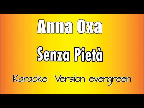 Anna Oxa - Senza pietà