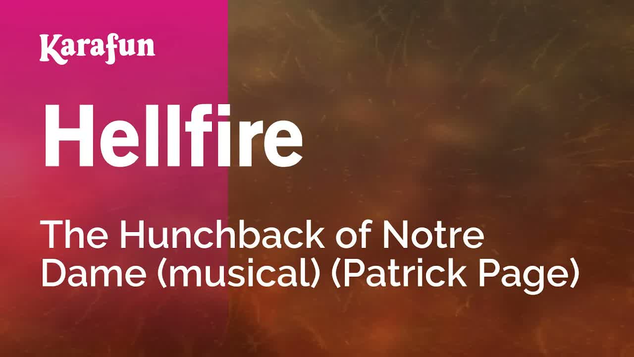 The Hunchback of Notre Dame (musical) (Patrick Page) - Hellfire