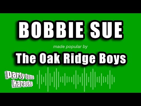 The Oak Ridge Boys - Bobbie Sue