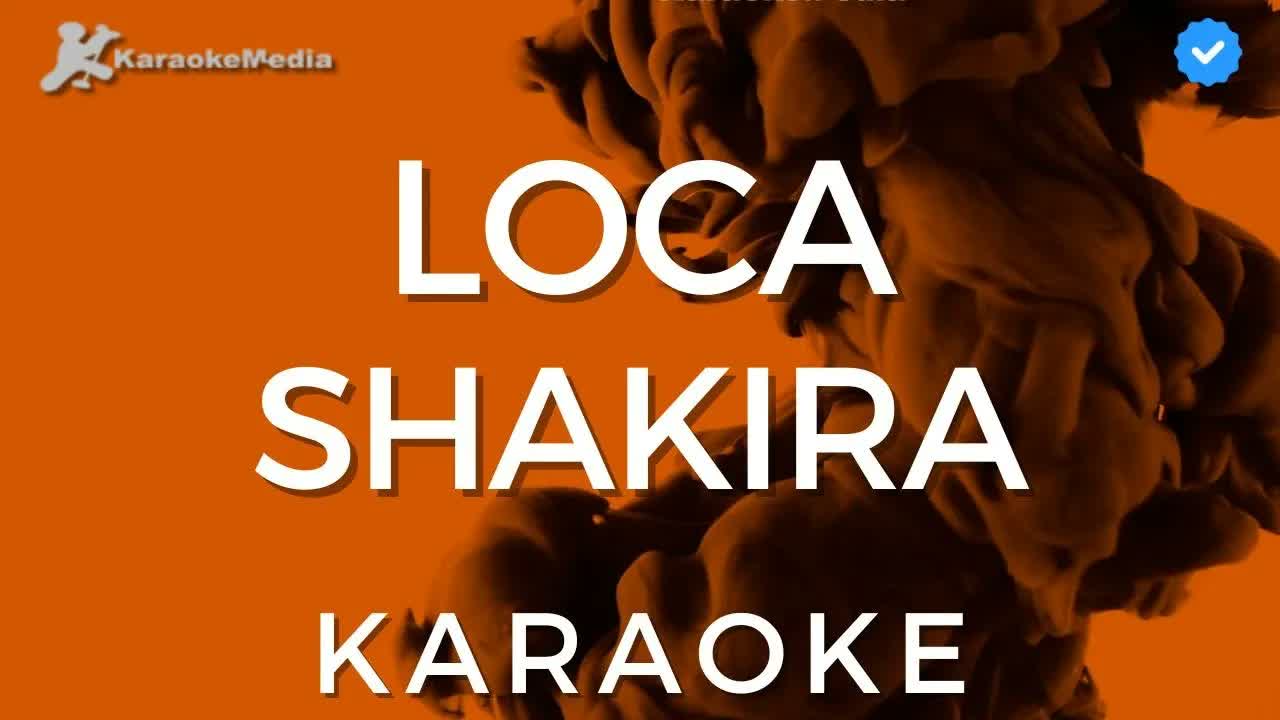 Shakira - Loca feat. El Cata [Spanish version]