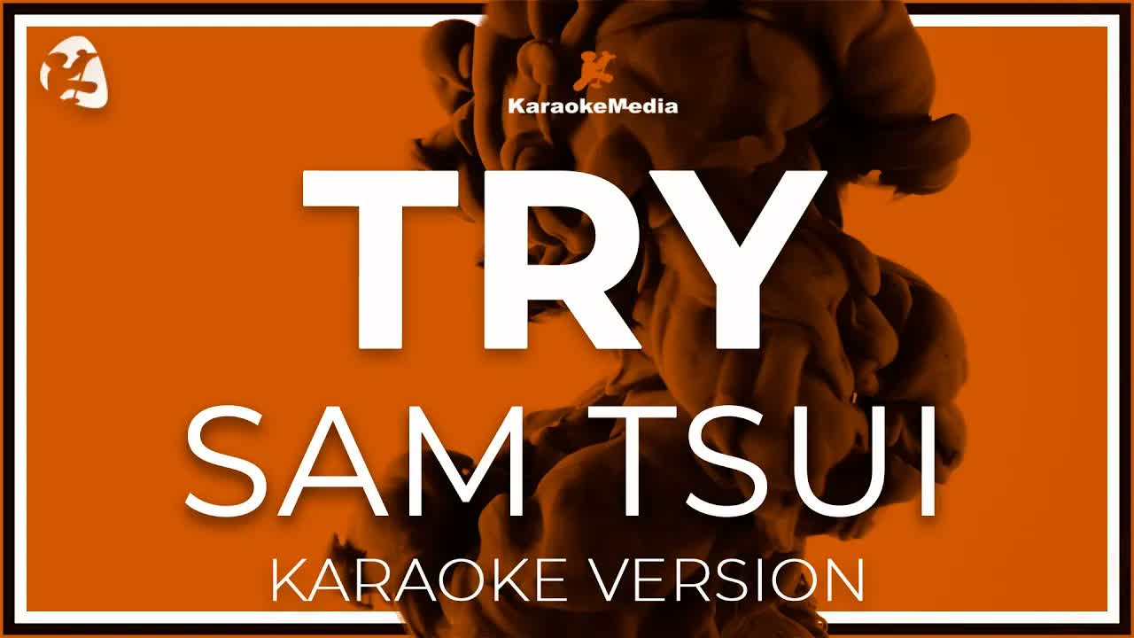 Sam Tsui - Try