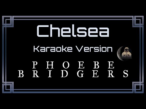 Phoebe Bridgers - Chelsea
