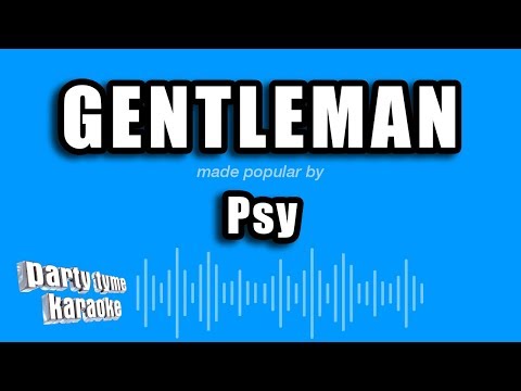 Psy - Gentleman