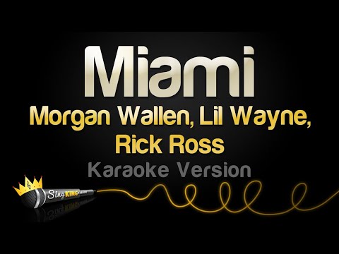 Morgan Wallen, Lil Wayne, Rick Ross - Miami
