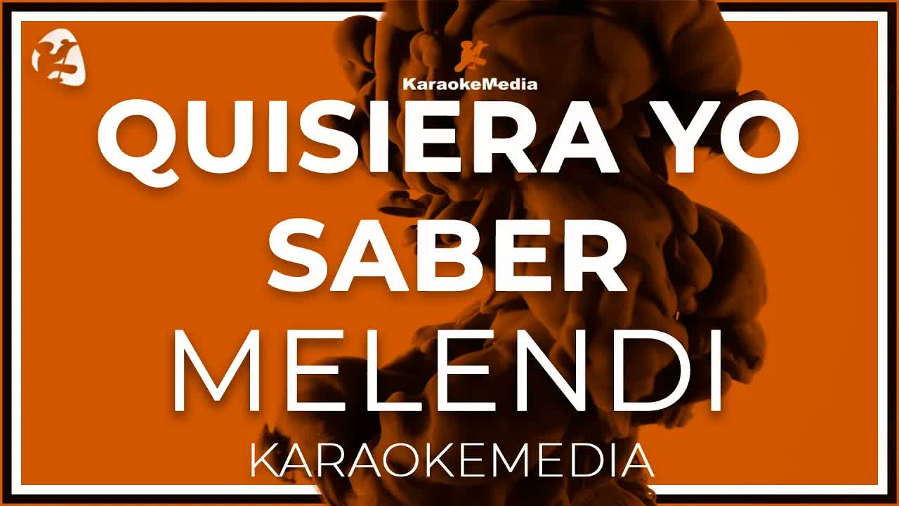 Quisiera Yo Saber - Melendi -
