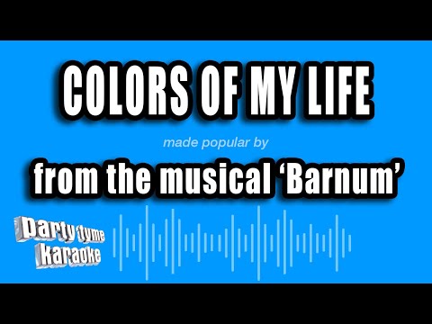 Barnum - Colors of My Life
