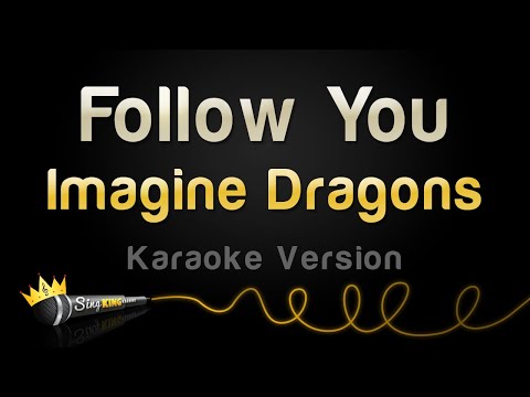 Imagine Dragons - Follow You