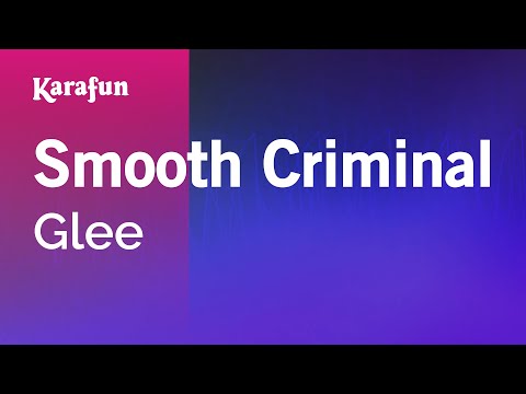 Glee - Smooth Criminal