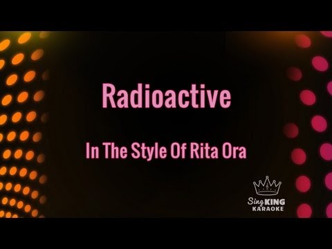 Rita Ora - Radioactive