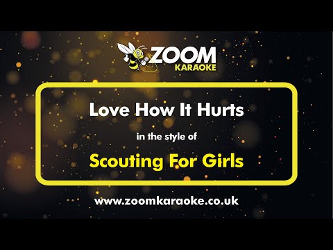 Scouting For Girls - Love How It Hurts