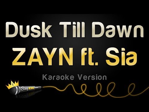 ZAYN, Sia - Dusk Till Dawn