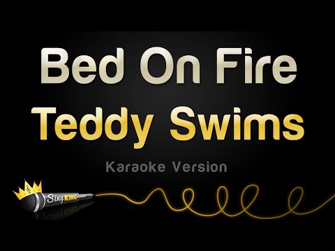 Teddy Swims - Bed On Fire