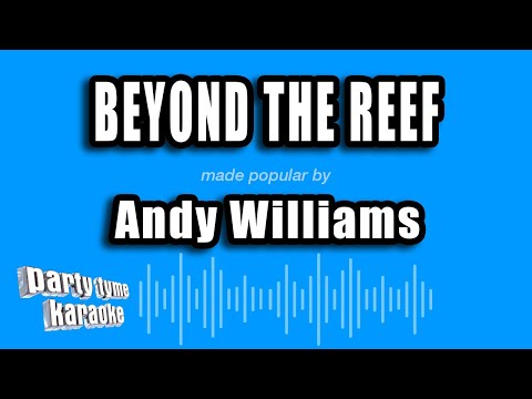 Andy Williams - Beyond The Reef