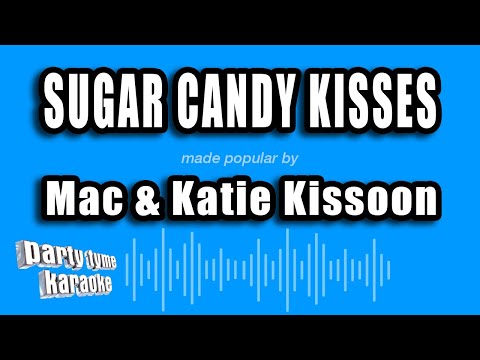 Mac & Katie Kissoon - Sugar Candy Kisses