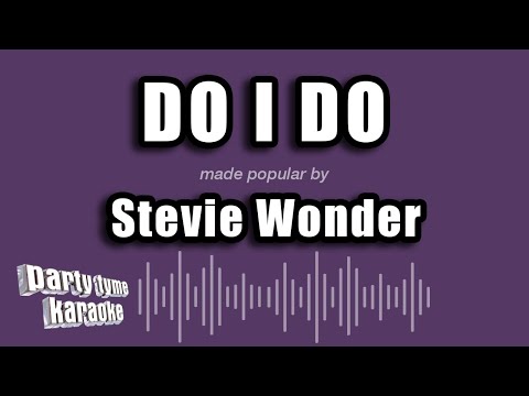 Stevie Wonder - Do I Do