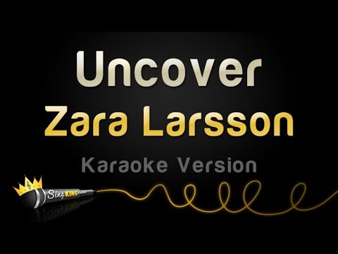 Zara Larsson - Uncover