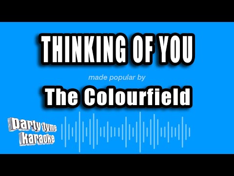 The Colourfield - Thinking of You