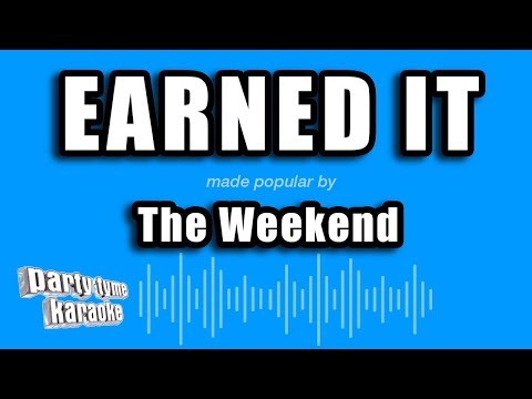 The Weeknd - Earned It (Fifty Shades of Gray)