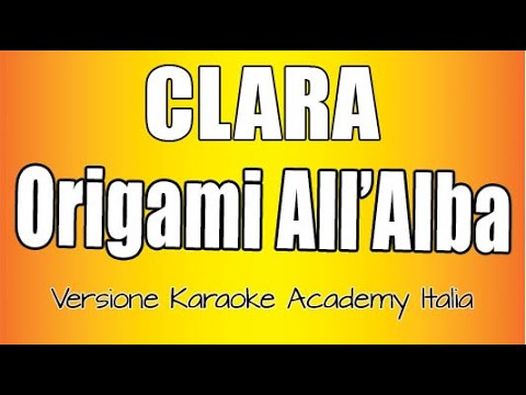 CLARA - Origami All'Alba