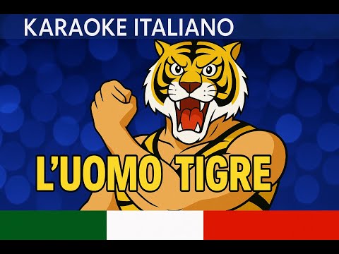 L'Uomo Tigre (Sigla Cartone Animato) - Base Pop-Rock con Testo