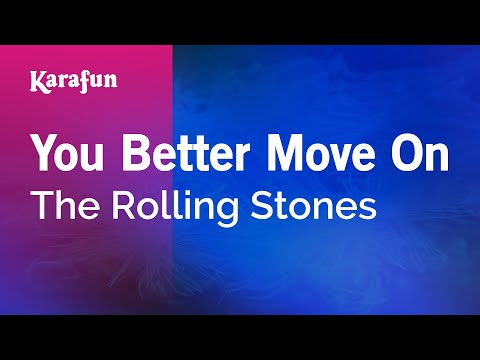 The Rolling Stones - You Better Move On