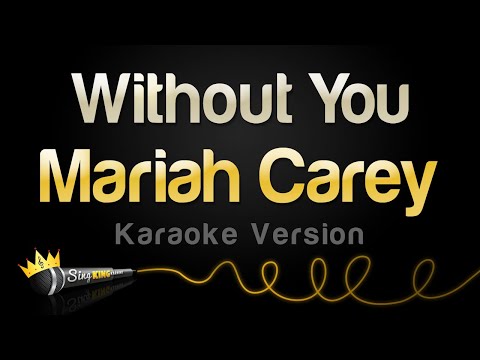 Mariah Carey - Without You